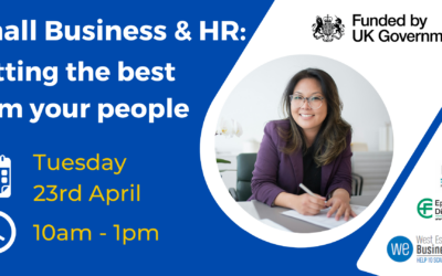 Small Business & HR: Getting the best from your people – 23rd April 2024 – Online